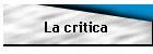 La critica